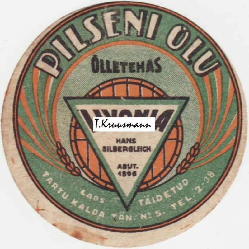 Hans_Silbergleich_Livonia_Pilseni_õlu_Laos_täidetud