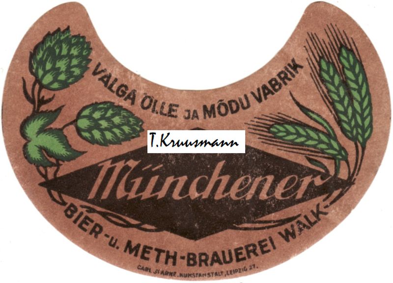 Valga_Ölle_ja_Mõdu_Vabrik_Münchener